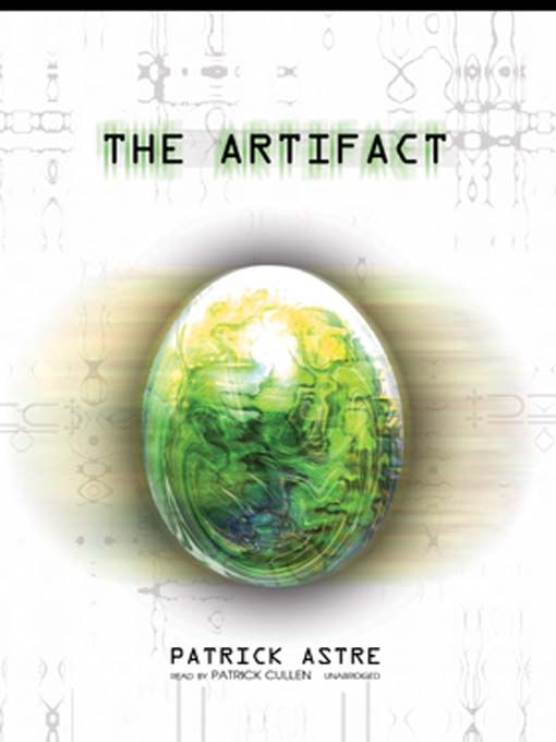 Title details for The Artifact by Patrick Astre - Available